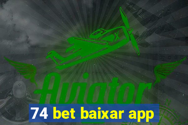 74 bet baixar app